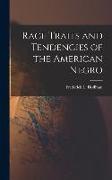 Race Traits and Tendencies of the American Negro