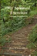My Spiritual Exercises - Journey Impressions