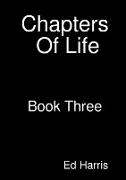 Chapters Of Life Book Three