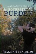 A Boyfriend's Burden