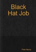 Black Hat Job