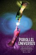 Parallel Universes