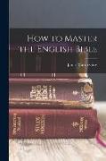 How to Master the English Bible