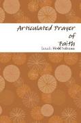 Articulated Prayer of Faith