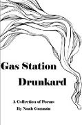 Gas Station Drunkard