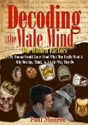 Decoding The Male Mind