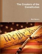 The Creators of the Constitution