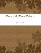 Poetry The Signs Of Love