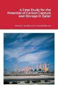 A Case Study for the Potential of Carbon Capture and Storage in Qatar