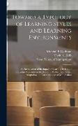 Toward a Typology of Learning Styles and Learning Environments: An Investigation of the Impact of Learning Styles and Discipline Demands on the Academ