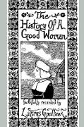 History of a Good Woman