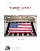 Employer's Tax Guide (Circular E)
