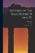 History of the Wars Books III and IV: The Vandalic War