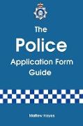 The Police Application Form Guide