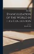 The Evangelization of the World in This Generation