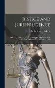 Justice and Jurisprudence: An Inquiry Concerning the Constitutional Limitations of the Thirteenth, Fourteenth, and Fifteenth Amendments