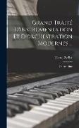Grand Traité D'instrumentation Et D'orchestration Modernes ...: Oeuvre 10me
