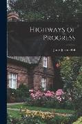 Highways of Progress