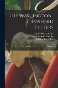 The Washington-Crawford Letters: Being the Correspondence Between George Washington