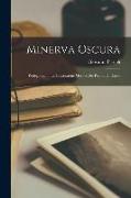 Minerva Oscura: Prolegomeni, La Costruzione Morale Del Poema Di Dante