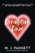 The Demolition Daze