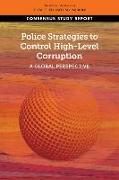 Police Strategies to Control High-Level Corruption: A Global Perspective