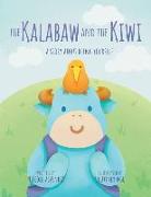 The Kalabaw And The Kiwi: A Story About Being Yourself