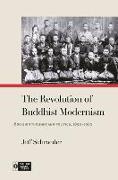 The Revolution of Buddhist Modernism