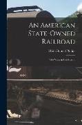 An American State-owned Railroad: The Western And Atlantic