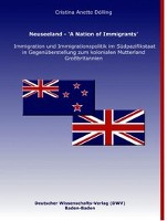Neuseeland - A Nation of Immigrants