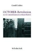OCTOBER-Revolution in der amerikanischen Kunstkritik
