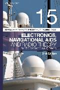 Reeds Vol 15: Electronics, Navigational Aids and Radio Theory for Electrotechnical Officers 2nd edition