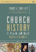 Church History in Plain Language Video Lectures