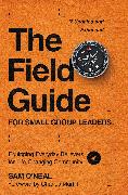 The Field Guide for Small Group Leaders