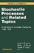 Stochastic Processes and Related Topics: In Memory of Stamatis Cambanis 1943-1995