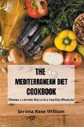 The Mediterranean Diet Cookbook