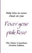 Power your pink Rose