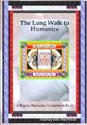 The Long Walk to Humanics