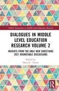 Dialogues in Middle Level Education Research Volume 2