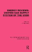 Energy Reviews: Unified Gas Supply System of the USSR