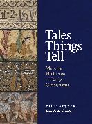 Tales Things Tell