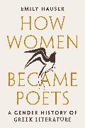 How Women Became Poets