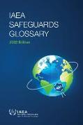 Safeguards Glossary: International Nuclear Verification Series No. 3 (Rev.1)