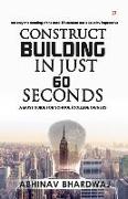 Construct building in just 60 seconds