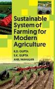 Sustainable System of Farming for Modern Agriculture