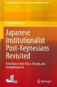 Japanese Institutionalist Post-Keynesians Revisited