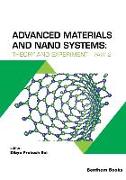 Advanced Materials and Nano Systems: Theory and Experiment - Part 2