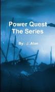 Power Quest The Series