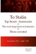 To Stalin - Top Secret
