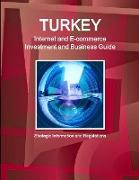 Turkey Internet and E-commerce Investment and Business Guide